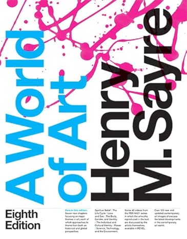 Test Bank for World of Art A 8th Edition by Henry M. Sayre