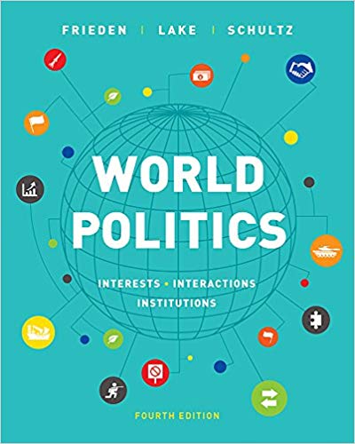 Test Bank for World Politics 4th Edition by Jeffry A. Frieden