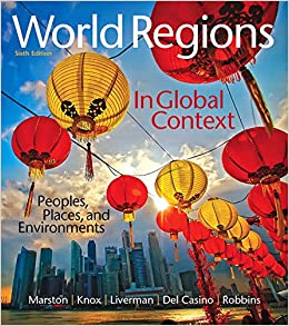 Test Bank for World Regions in Global Context Peoples Places and Environments 6th Edition Masteringgeography 6th Edition by Sallie A. Marston