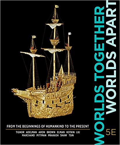 Test Bank for Worlds Together Worlds Apart 5th Edition by Robert Tignor