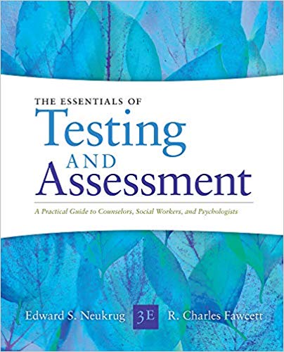 Test Bank for Essentials of Testing and Assessment A Practical Guide for Counselors Social Workers and Psychologists 3rd Edition by Edward S. Neukrug