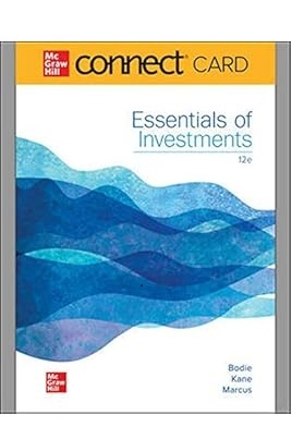 Solution Manual For Essentials of Investments 12th Edition by Zvi Bodie