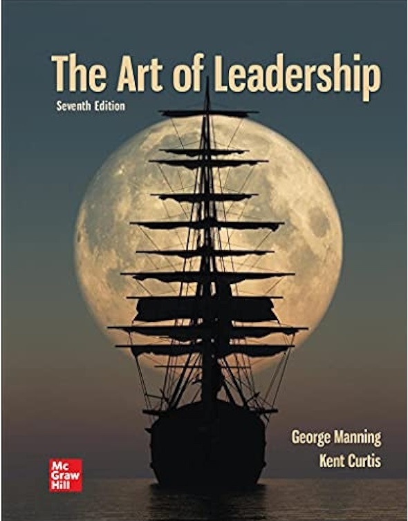 Solution Manual For Manning The Art of Leadership 7th Edition by George Manning