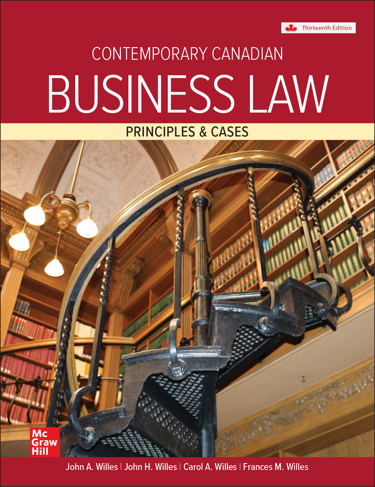 Solution Manual For Willes Contemporary Canadian Business Law 13th Edition by John A Willes