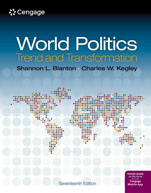 Test Bank for World Politics Trend and Transformation 17th Edition by Shannon L. Blanton