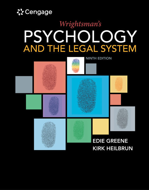 Test Bank for Wrightsmans Psychology and the Legal System 9th Edition by Edie Greene