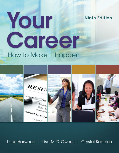 Test Bank for Your Career How To Make It Happen 9th Edition by Lauri Harwood